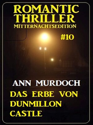 cover image of Das Erbe von Dunmillon Castle